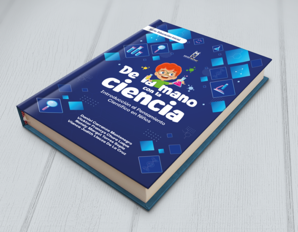 DE LA MANO CON LA CIENCIA: Introducción al Pensamiento Científico en Niños - Imagen 4