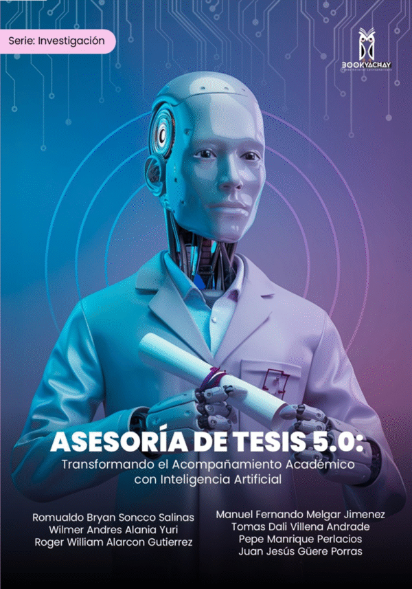 ASESORÍA DE TESIS 5.0: Transformando el acompañamiento académico con inteligencia artificial