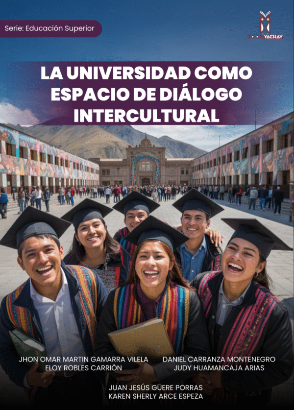 La Universidad Como Espacio De Diálogo Intercultural